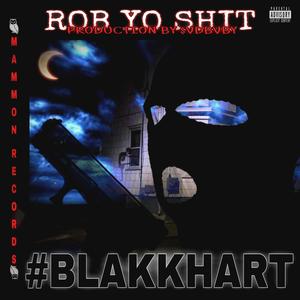 ROB YO **** (Explicit)