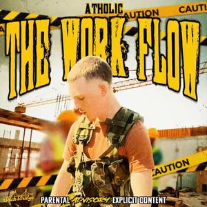 The Work Flow (Explicit)