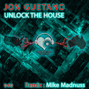 Unlock the house (Original Mix)