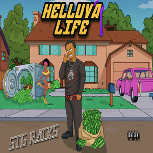 Helluva Life (Explicit)