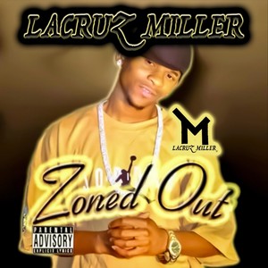 Zoned Out (Explicit)