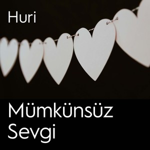 Mümkünsüz Sevgi