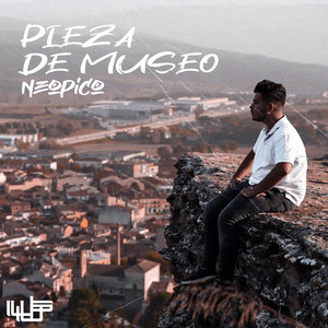 Pieza de Museo (Explicit)
