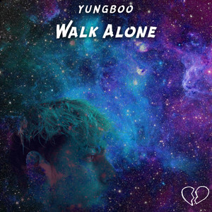 Walk Alone (Explicit)