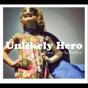 Unlikely Hero