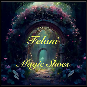 Magic Shoes (Explicit)