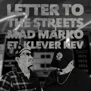 Letter to the streets (feat. Klever Kev) [Explicit]