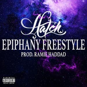 Epiphany Freestyle (Explicit)