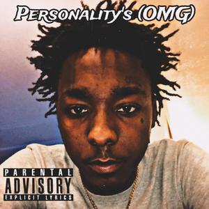 Personalitys (OMG) [Explicit]