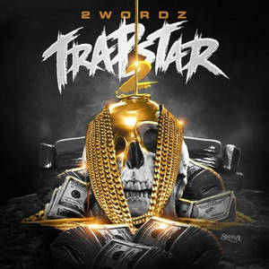 Trap Star 2 (Explicit)