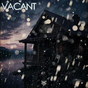 VACANT (Explicit)