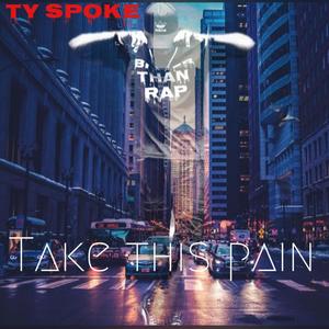 Take this pain (Explicit)