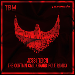 The Curtain Call (Frank Pole Remix)