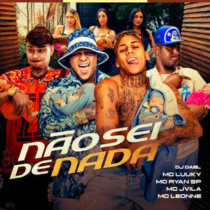 Não Sei de Nada (Explicit)