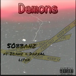 Demons (feat. 2banzz & Dareal liten) [Explicit]