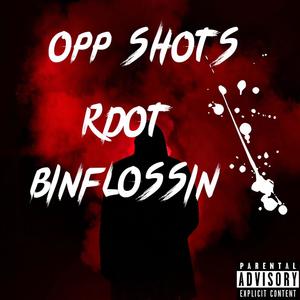 OPP SHOTS (Explicit)