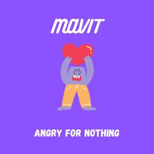 Angry For Nothing (Extended Mix)