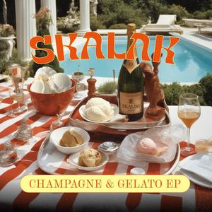 Champagne & Gelato EP (Explicit)