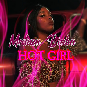 Hot Girl (Explicit)