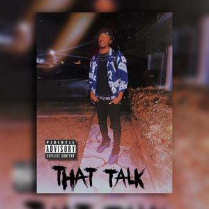 THAT TALK (Explicit)