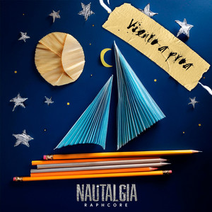 Viento a Proa (Nautalgia) (Explicit)