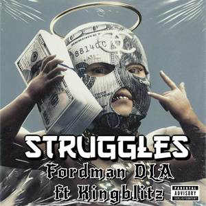 STRUGGLES (Explicit)