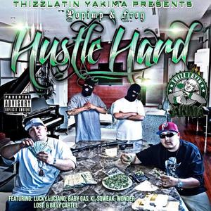 HUSTLE HARD (Explicit)