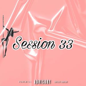 Session 33 (Explicit)