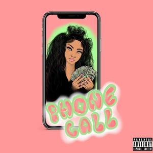 Phone Call (Explicit)