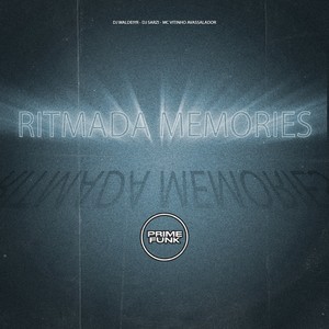 Ritmada Memories (Explicit)