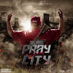 Pray for My City (Explicit)