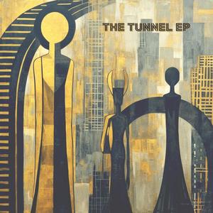 The Tunnel EP