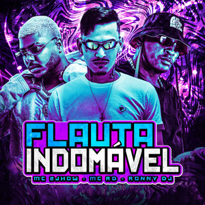 Flauta Indomável (Explicit)