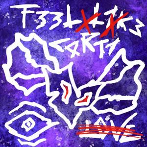 F33l Like Carti (Explicit)