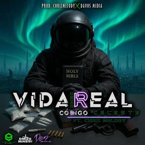 Vida Real (feat. Chriz Melody)