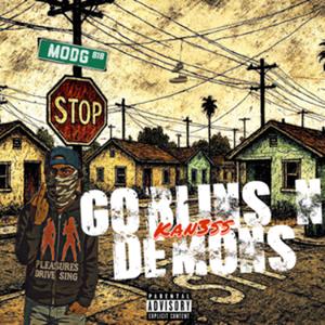 kan3ss - Goblins N Demons (Explicit)