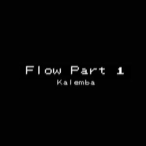 Flow, Pt. 1 (Explicit)