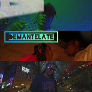 Demantelate