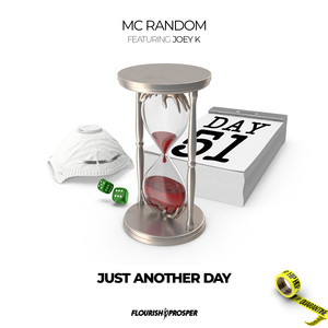 Hip Hop Quarantine: Just Another Day (Explicit)