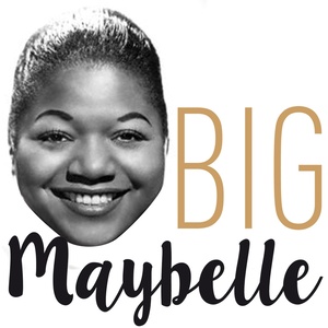 Big Maybelle