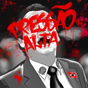 Pressão Alta (Explicit)