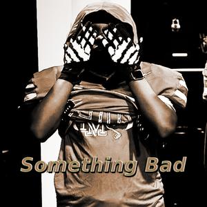 Something Bad (feat. YC Lilkenta & Luh Spinnxa) (Remix|Explicit)