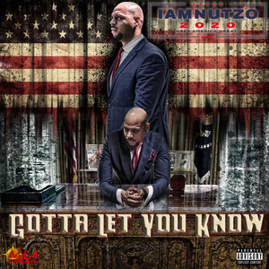 Gotta Let You Know (Explicit)