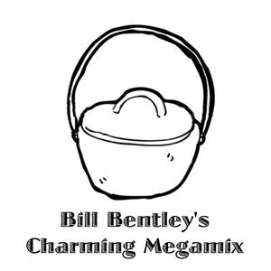 Bill Bentley's Charming Megamix