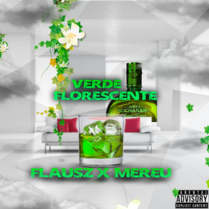 Verde Florescente (Explicit)