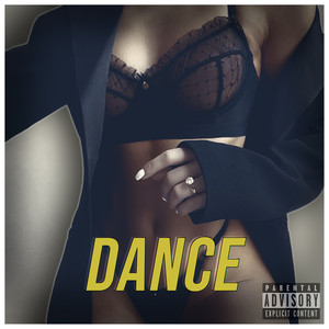 Dance (Explicit)