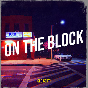 On the Block (Explicit)