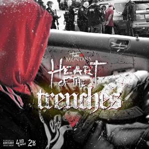 Heart Of The Trenches (Explicit)