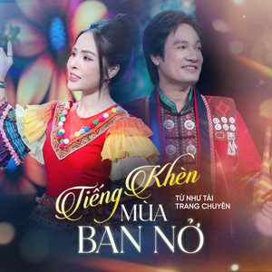 Tiếng Khèn Mùa Ban Nở