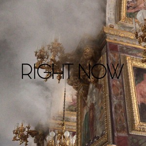 Right Now (Explicit)